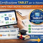 Certificazione TABLET per la Didattica – Competenze Digitali Docenti valida MIUR / MIM